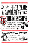 george devol,Old West Gambling,Frontier Gambling
